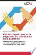 libro Cambio De Patrones En La Migración Y La Distribución De La Población
